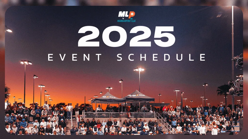 Major League Pickleball Announces 2025 Season Schedule – 10 Regular Season Events, Mid-Season Tournament, Two-Week Playoffs, and MLP Cup