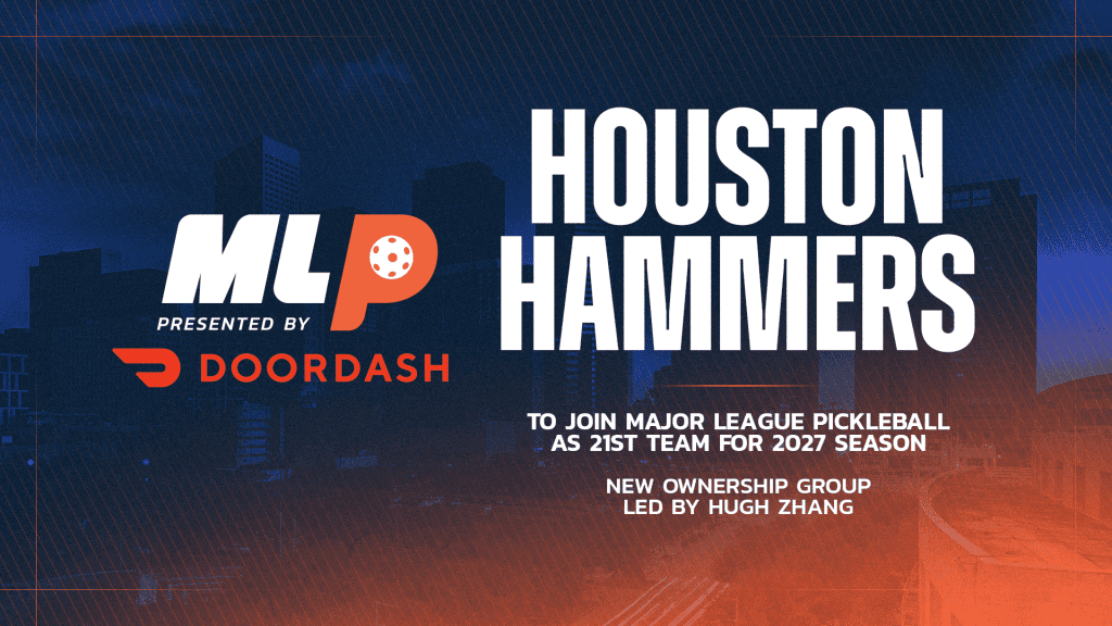 Houston Hammers to join Major League Pickleball as the 21st team for the 2027 season