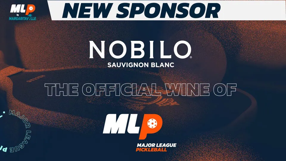 Major League Pickleball Welcomes Nobilo Sauvignon Blanc as League’s First Official Wine Partner