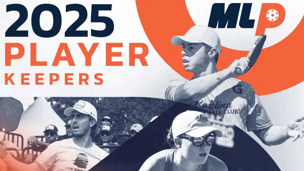 Major League Pickleball Announces 2025 Player Keepers
