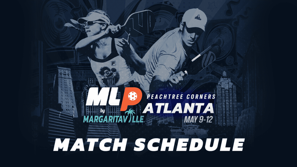 MLP Atlanta: Match Times & Court Assignments