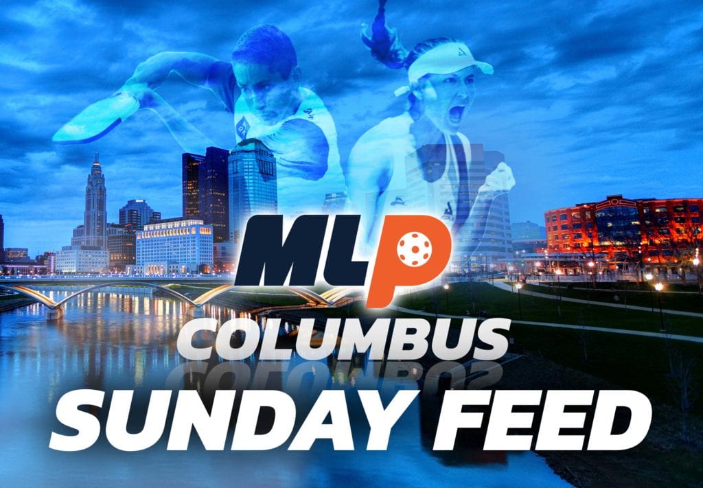 SUNDAY FEED – REAL TIME MLP COLUMBUS UPDATES FOR SEMI-FINALS AND FINALS