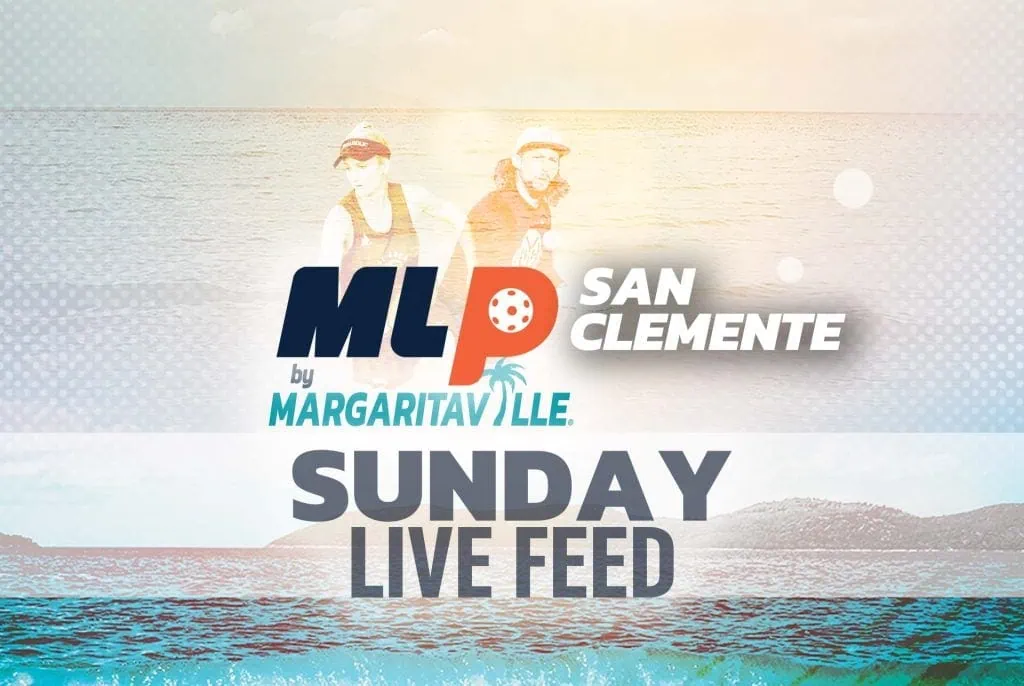 MLP SAN CLEMENTE LIVE EVENT ANALYSIS & UPDATES – SUNDAY PLAYOFFS FEED!